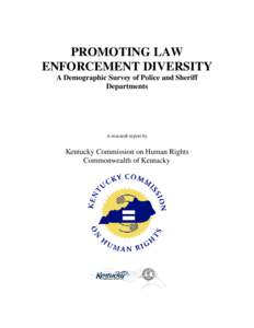 Louisville metropolitan area / Kentucky / Sheriffs in the United States / Social interpretations of race / Police / Sheriff / Bullitt County /  Kentucky / Legal professions / Government / Law