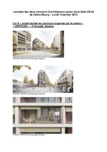 Lauréats des deux concours d’architecture autour de la halte CEVA de Chêne-Bourg – Lundi 19 janvier 2015 Lot A – projet lauréat du concours organisé par le canton – « UNTITLED » - © Group8, Genève