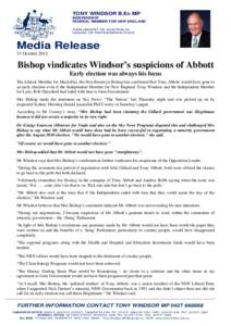 Tony Abbott / Gillard Government / Julia Gillard / Rob Oakeshott / Tony Windsor / Liberal Party of Australia / Bronwyn Bishop / Abbott / Members of the Australian House of Representatives / Politics of Australia / Government of Australia