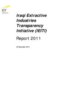 Africa / Mining / Economy of Iraq / Petroleum / SOMO / National Oil Corporation / Transparency / Oil reserves in Iraq / Peak oil / Soft matter / Extractive Industries Transparency Initiative / Matter