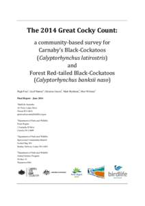 Geography of Australia / Calyptorhynchus / Cockatoo / Parrots / Wheatbelt / Black cockatoo / Swan Coastal Plain / Kalamunda /  Western Australia / Araluen-Wungong Important Bird Area / Birds of Australia / Darling Range / Geography of Western Australia