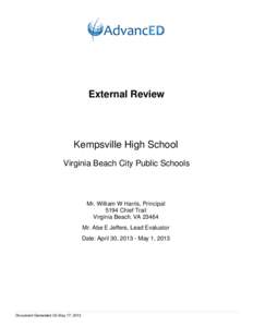 External Review  Kempsville High School Virginia Beach City Public Schools  Mr. William W Harris, Principal