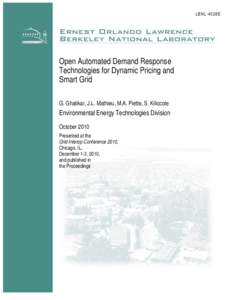 Open Automated Demand Response Technologies for Dynamic Pricing and Smart Grid