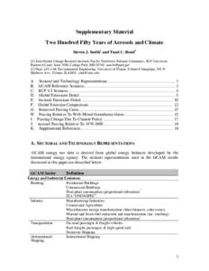 Supplementary Material Two Hundred Fifty Years of Aerosols and Climate Steven J. Smith1 and Tami C. Bond2 [1] Joint Global Change Research Institute, Pacific Northwest National Laboratory, 5825 University Research Court,