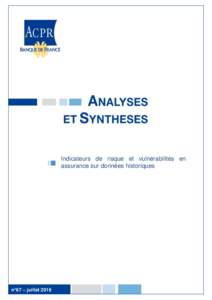 Indicateurs de risque et vulnérabilités en assurance sur données historiques