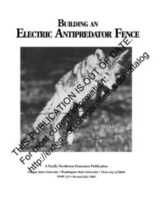 Building an Electric Anti-predator Fence (Oregon State University Extension Service), PNW 225