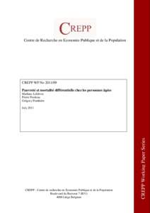 Centre de Recherche en Economie Publique et de la Population  CREPP WP NoPauvreté et mortalité différentielle chez les personnes âgées Mathieu Lefebvre Pierre Pestieau
