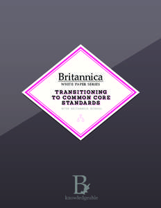 Teaching / Differentiated instruction / 21st Century Skills / E-learning / Reading comprehension / Encyclopædia Britannica / Achievement gap in the United States / Core Knowledge Foundation / Sheltered instruction / Education / Pedagogy / Reading