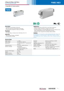 FMBC NEO  3-Phase AC Filters / DC Filters www.schurter.com/PG80 2-stage filter for 3-phase systems