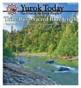 Yurok Today  MARCH EDITION 2018 The Voice of the Yurok People