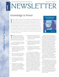 National Dropout Prevention Center/Network	  Volume 19 Number 4 NEWSLETTER Knowledge Is Power