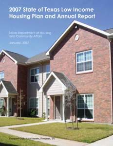 2007 State of Texas Low Income Housing Plan and Annual Report