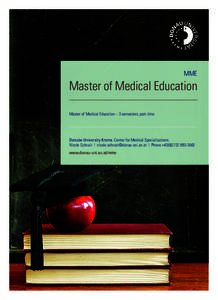 Infoblatt MME DUK 03.13_: :06 Seite 1  MME Master of Medical Education Master of Medical Education – 3 semesters, part-time