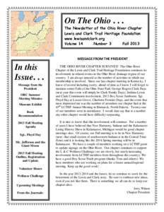 On The Ohio[removed]The Newsletter of the Ohio River Chapter Lewis and Clark Trail Heritage Foundation www.lewisandclark.org Volume 14 Number 3