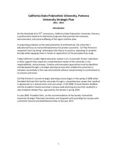 Educational psychology / Critical pedagogy / Coalition of Urban and Metropolitan Universities / California Polytechnic State University / Experiential education / Cal Poly Pomona Associated Students / California State Polytechnic University /  Pomona academics / Education / American Association of State Colleges and Universities / California State Polytechnic University /  Pomona