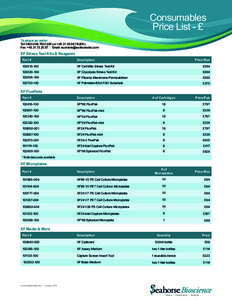 Consumables Price List - £ To place an order Tel: UK) or +DK) Fax: + | Email: 