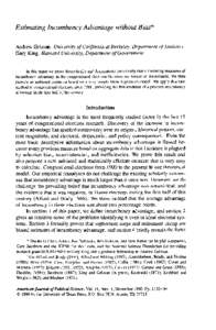 Estimating Incumbency Advantage without Bias* Andrew Gelman, University of California at Berkeley, Department of Statistics Gary King, Harvard University, Department of Government In this paper we prove theoretically and