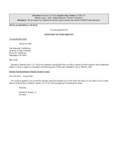 Document: Governor’s Actions, Register Page Number: 29 IR 2372 Source: April 1, 2006, Indiana Register, Volume 29, Number 7 Disclaimer: This document was created from the files used to produce the official CD-ROM India