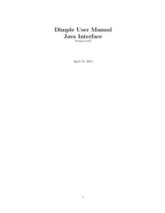 Dimple User Manual Java Interface Version 0.07 April 13, 2015