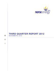 THIRD QUARTER REPORT 2012 NOVEMBER 8, 2012