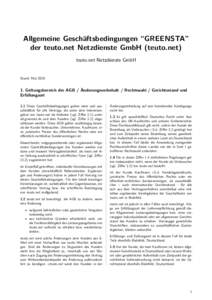 Allgemeine Geschäftsbedingungen “GREENSTA” der teuto.net Netzdienste GmbH (teuto.net) teuto.net Netzdienste GmbH Stand: Mai 2018