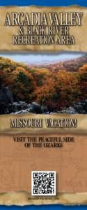 ARCADIA VALLEY & BLACK RIVER RECREATION AREA  MISSOURI VACATION!