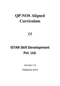 QP-NOS Aligned Curriculum Of ISTAR Skill Development Pvt. Ltd. Version 1.0