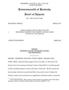 RENDERED: AUGUST 24, 2007; 10:00 A.M. TO BE PUBLISHED Commonwealth of Kentucky Court of Appeals NOCAME