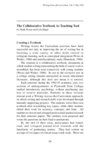 Writing Across the Curriculum, Vol. 5: MayThe Collaborative Textbook As Teaching Tool by Mark Evans and Lela Edgar  Creating a Textbook
