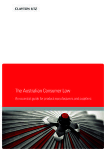 The Australian Consumer Law An essential guide for product manufacturers and suppliers   Index