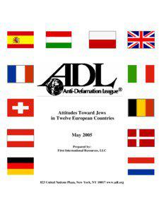 Anti-Semitic Attitudes in 12 European Countries - May 2005