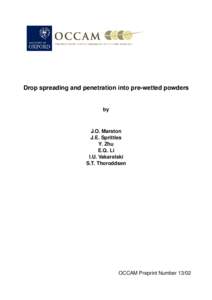 Drop spreading and penetration into pre-wetted powders  by J.O. Marston J.E. Sprittles