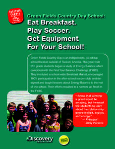 Green Fields Country Day School:  Eat Breakfast. Play Soccer. Get Equipment For Your School!
