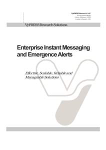 Enterprise Instant Messaging and Emergence Alerts