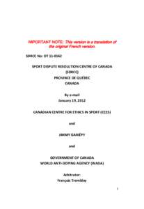 Construction and Analysis of Distributed Processes / Human behavior / Computer science / Drugs in sport / Gariépy / Use of performance-enhancing drugs in sport