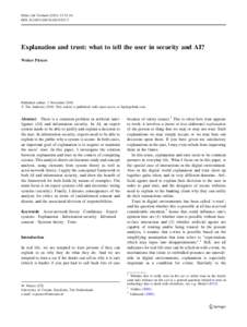 Ethics Inf Technol:53–64 DOIs10676Explanation and trust: what to tell the user in security and AI? Wolter Pieters