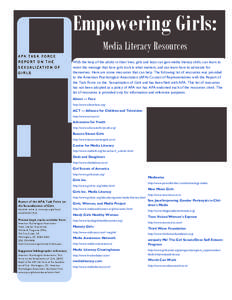 Empowering Girls: Media Literacy Resources APA TASK FORCE REPORT ON THE SEXUALIZATION OF GIRLS