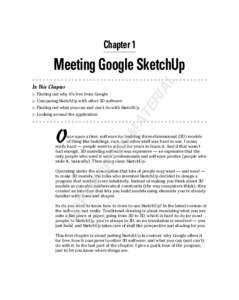 Chapter 1  AL Meeting Google SketchUp ▶ Finding out why it’s free from Google