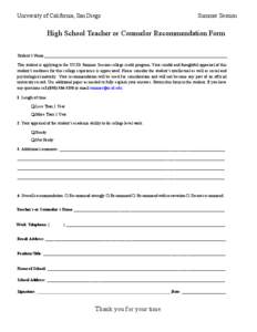 University of California, San Diego  Summer Session High School Teacher or Counselor Recommendation Form Student’s Name_________________________________________________________________________________________