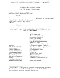 Case 1:14-cv[removed]JEB Document 19 Filed[removed]Page 1 of 32  UNITED STATES DISTRICT COURT FOR THE DISTRICT OF COLUMBIA AMERICAN HOSPITAL ASSOCIATION, et al., Plaintiffs,