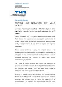 Treviso Half Marathon Ufficio Stampa Mauro Ferraro www.trevisohalfmarathon.com  Comunicato Stampa