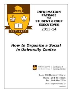 INFORMATION PACKAGE FOR STUDENT GROUP EXECUTIVES