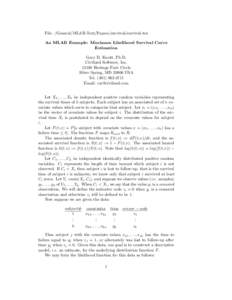 File: /General/MLAB-Text/Papers/survival/survival.tex An MLAB Example: Maximum Likelihood Survival Curve Estimation Gary D. Knott, Ph.D. Civilized Software, IncHeritage Park Circle