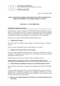 Fire safe cigarette / European Committee for Standardization / European Commission / CE mark / Electronic cigarette / European Union / Consumer protection / Government / Law / European Union law / Rapid Exchange of Information System / Consumer protection law