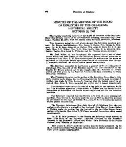 MINUTES OF THE MEETING OF THE BOARD OF DIRECTORS OF THE OKLAHOMA HISTORICAL SOCIETY OCTOBER 28, 1948 The regular quarterly meeting of the Board of Directors of the Oklahoma Historical Society convened in the Historical B