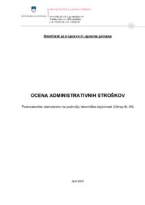 MINISTRSTVO ZA JAVNO UPRAVO REPUBLIKA SLOVENIJA www.mju.gov.si, e:  Tržaška cesta 21, 1000 Ljubljana t: , f: 