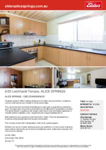 eldersalicesprings.com.auLeichhardt Terrace, ALICE SPRINGS ALICE SPRINGS - CBD CONVENIENCE! Fantastic location! Within walking distance to the CBD, this ground floor, 2 bedroom unit is a must see for any investor 