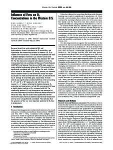 Environ. Sci. Technol. XXXX, xxx, 000–000  Influence of Fires on O3 Concentrations in the Western U.S. D A N J A F F E , * ,† D U L I C H A N D , † W I L L H A F N E R , †,|