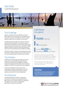 Case study  GWMWater The Challenge With the completion of the new $688 million Wimmera