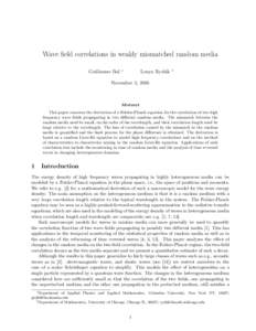 Wave field correlations in weakly mismatched random media Guillaume Bal ∗  Lenya Ryzhik